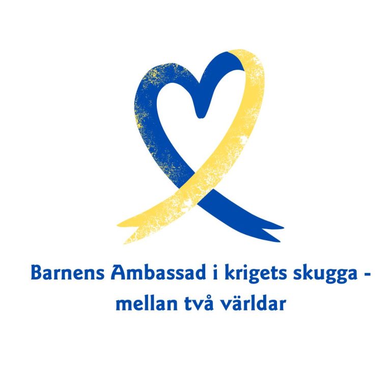 Barnens Ambassad i krigets skugga – mellan två världar